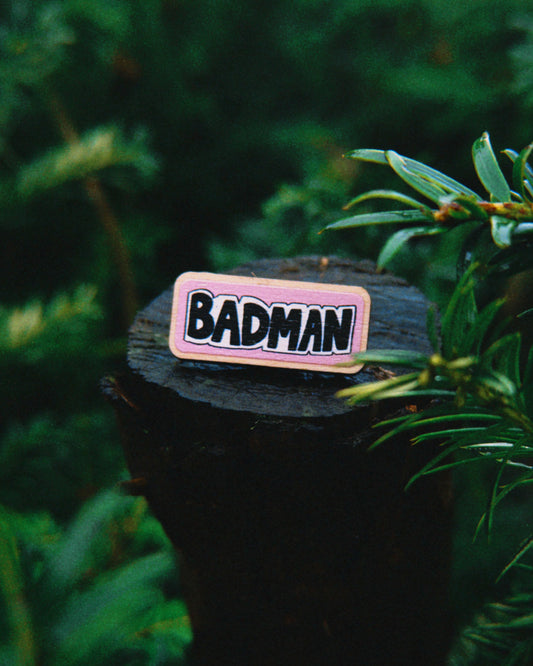 BADMAN Pin